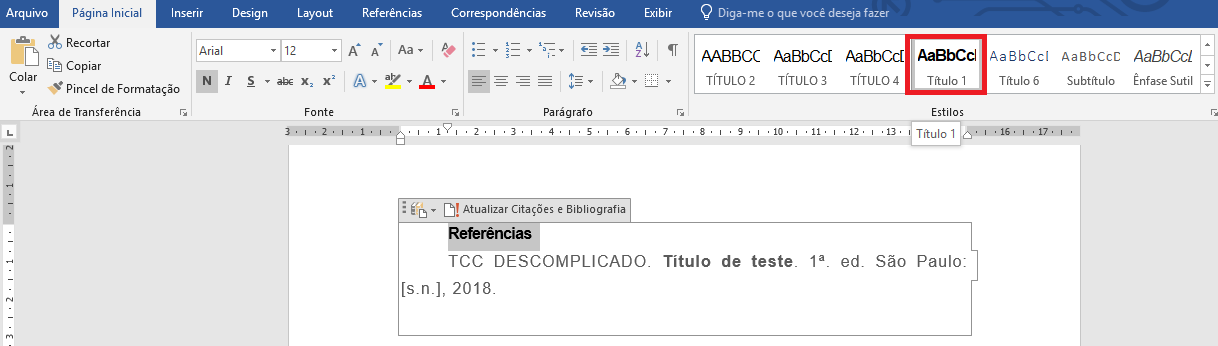 O título da lista de referências bibliográficas deve ser conforme as especificações das Normas ABNT