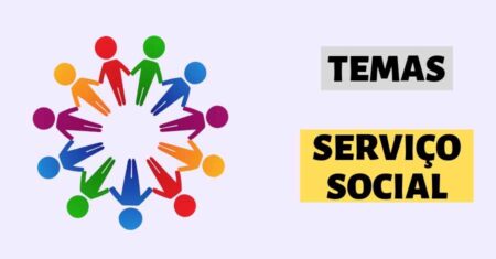 50 Ideias de Temas para TCC de Serviço Social