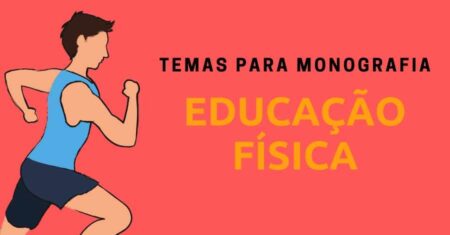 168 Ideias de Temas para TCC de Educação Física